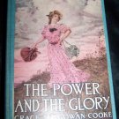 Vintage 1910 The Power and the Glory by Grace MacGowan Cooke HC Book