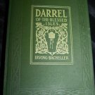 Antique 1903 DARREL OF THE BLESSED ISLES Irving Bacheller Book