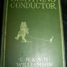 The Lightning Conductor-the Strange Adventures of a Motor-Car by C.N. And A.M Williamson