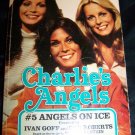 Vintage Charlie's Angels on Ice by Max Franklin, Rick Edelstein