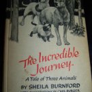 Vintage THE INCREDIBLE JOURNEY Shelia Burnford HC Book