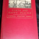 Vintage 1924 PORTS AND HAPPY PLACES Cornelia Stratton Parker