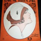 Vintage Sheet Music Leave Me With A Smile Barbelle Art Deco Flapper 1922