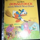 Disney DONALD DUCK & WITCH NEXT DOOR Little Golden Book
