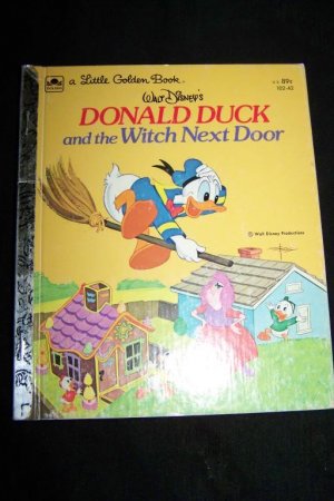 Disney DONALD DUCK & WITCH NEXT DOOR Little Golden Book