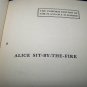 Vintage 1923 Alice Sit-By-the-Fire by J. M. Barrie HC Book