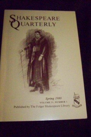 Shakespeare Quarterly Scholarly Journal Folger Library vol 31 #1 Spring 1980