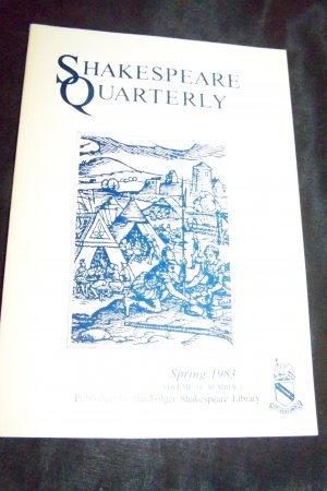 Shakespeare Quarterly Scholarly Journal Folger Library vol 34 #1 Spring 1983