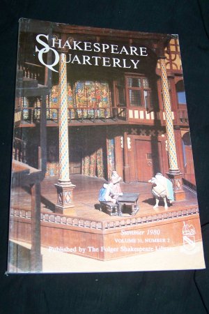 Shakespeare Quarterly Scholarly Journal Folger Library vol 31 #2 Summer 1980
