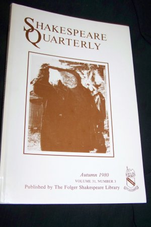 Shakespeare Quarterly Scholarly Journal Folger Library vol 31  #3 Autumn 1980