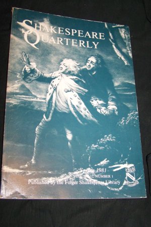 Shakespeare Quarterly Scholarly Journal Folger Library vol 32  #2 Spring 1981