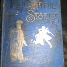 Antique 1895 Delightful Stories Wonderful Bible Book by Reverend George A. Peltz