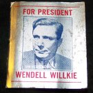Vintage 1940s Wendell Willkie President Match Book Matchbook