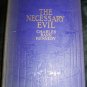 Antique THE NECESSARY EVIL Charles Rann Kennedy Play