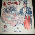 Antique 1912 Is There Any Better Country Than USA Sheet Music