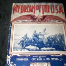 Antique 1908 MY DREAM OF THE USA Washington Sheet Music