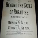 Antique 1900 BEYOND THE GATES OF PARADISE Sheet Music