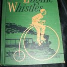 Vintage 1951 ENGINE WHISTLES Alice & Jerry Reading Book
