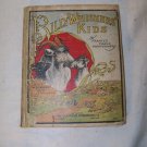 Antique 1903 BILLY WHISKERS KIDS Saalfield Children's Book by Frances Brundage
