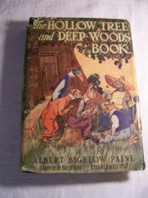Vintage THE HOLLOW TREE & DEEP WOODS Albert Bigelow Paine