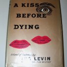 Vintage 1953 A KISS BEFORE DYING Ira Levin HC/DJ Mystery Book