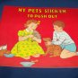 Vintage 1950 my pets stick'em to push out paste children's book Platt Munk