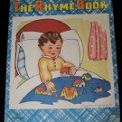 Vintage THE RHYME BOOK Saalfield Illustrated Linenette PB