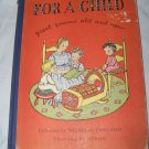 Vintage 1947 For a Child Great Poems Old & New Illustrated Book