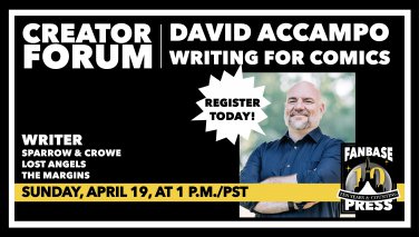 Creator Forum: "Writing for Comics" with David Accampo
