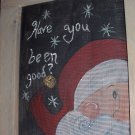 Santa - Have You Been Good?