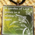 A Garden - Mother's Glass Pendant