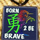 Born 2 Be Brave Unicorn Kanji Glass Pendant