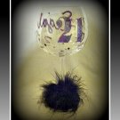 Finally Legal 21 -- 16 oz Crystal Wine Glass