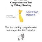 Kit Visits Kat (Carol Ghiglieri's story) Comprehension Test or Practice with Answer Key, PDF