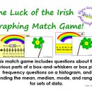 St. Patricks Day Luck of the Irish Graphing Match Game: mean, box plot, etc.