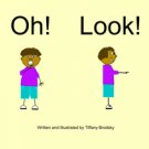 Oh! Look! Book Sight, Dolch, or High Frequency Word Story PDF
