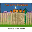 Five Little Pumpkins Sitting On a Gate
