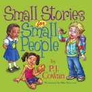 SMALL STORIES FOR SMALL PEOPLE