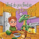 WHAT DO YOU FEED AN IMAGINARY DRAGON?