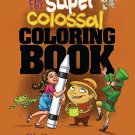 PJ'S SUPER COLOSSAL COLORING BOOK