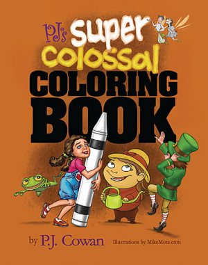 PJ'S SUPER COLOSSAL COLORING BOOK