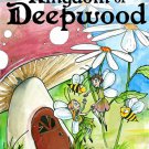 THE KINGDOM OF DEEPWOOD