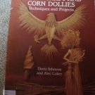 The Complete Book of Straw Craft and Corn Dollies: Techniques and Projects Coker