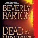 Dead by Midnight by Beverly Barton (2010, Hardcover, Large Print)