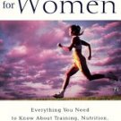 The Complete Book of Running for Women by Claire Kowalchik (1999, Paperback,...