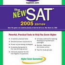 The New SAT: 2005 Edition by Kaplan (2004, Paperback)