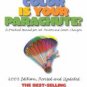 What Color Is Your Parachute 2003: A Practical Manual for Job-Hunters and...