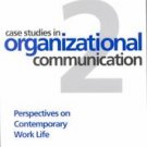 Case Studies in Organizational Communication 2 (1997, Paperback)