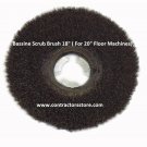 Concrete & Hard Floors Bassine Scrub Brush 18" ( For 20" Floor Machines)