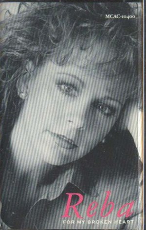 Reba McEntire - For My Broken Heart Cassette